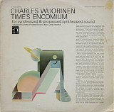 Charles Wuorinen - Time's Encomium