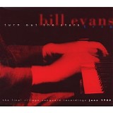 Bill Evans - Turn Out The Stars - V1