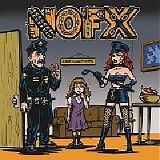 NOFX - My Stepdad's A Cop, My Stepmom's A Domme