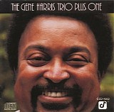 Gene Harris - The Gene Harris Trio Plus One