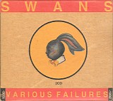 Swans - Various Failures 1988-1992