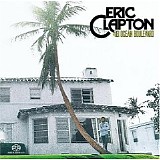 Eric CLAPTON - 1974: 461 Ocean Boulevard