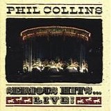 Phil COLLINS - 1990: Serious Hits... Live!