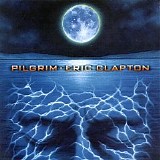 Eric CLAPTON - 1998: Pilgrim