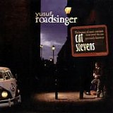 Cat STEVENS - 2009: Roadsinger