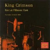 KING CRIMSON - KCCC 25: Live At Fillmore East, 21, 22-11-1969