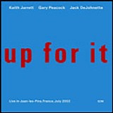 Keith JARRETT Trio - 2003: Up For It