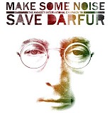 Various artists - Make Some Noise - The Campaign To Save Darfur