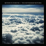 Return To Forever - The Mothership Returns Disc 1