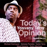 Yosvany Terry - Today's Opinion