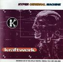 Kraftwerk - Hyper Cerebral Machine