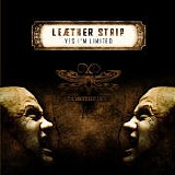 Leaether Strip - Yes I'm Limited (20th Anniversary Edition)