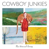 Cowboy Junkies - Nomad Series