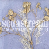 Sodastream - Take Me With You When You Go