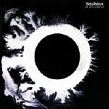 BAUHAUS - 1982: The Sky's Gone Out
