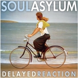 Soul Asylum - Delayed Reaction [Best Buy +4]