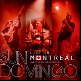 Sun Domingo - Live In Montreal