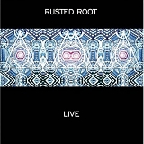 Rusted Root - Live [Disc 1]