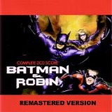 Elliot Goldenthal - Batman & Robin - The complete score (Remastered)