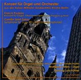 Lutz KÃ¶hler with Symphonieorchester der UniversitÃ¤t der KÃ¼nste Berlin and Wol - Konzert fÃ¼r Orgel und Orchester aus der Kaiser-Wilhelm-GedÃ¤chtnis-Kirche Berlin