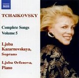 Ljuba Kazarnovskaya with Ljuba Orfenova - Complete Songs - Volume V
