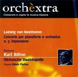 Karl BÃ¶hm with Edwin Fischer - Concerto per pianoforte e orchestra n. 5 "Imperatore"
