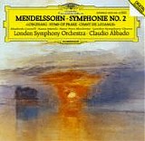 Claudio Abbado - Symphony No.2 in B flat major, Op.52 "Hymn of Praise"