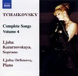 Ljuba Kazarnovskaya with Ljuba Orfenova - Complete Songs - Volume IV
