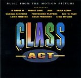 Various artists - Class Act - Music from the motion picture