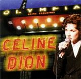 Celine Dion - Celine Dion Ã  l'Olympia