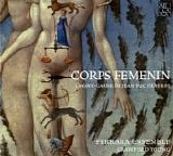 Ferrara Ensemble - Corps Femenin