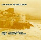 Gianfranco Blundo Canto - "Liguria" ed altre opere