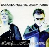 Dorotea Mele - Lovely on my Hand - Remixes
