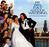 Various artists - My Big Fat Greek Wedding