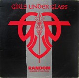 Girls Under Glass - Random