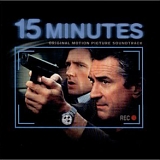 Soundtrack - 15 Minutes (Original Motion Picture Soundtrack)