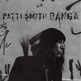 Patti Smith - Banga (Special Edition)