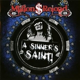 Million Dollar Reload - A SINNERS SAINT!