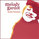 Melody Gardot - Some Lessons (The Bedroom Sessions)