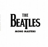 The Beatles - Mono Masters (2009 Mono Remaster)