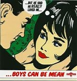 Various artists - Boys Can Be Mean