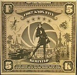 the fort knox five - reminted