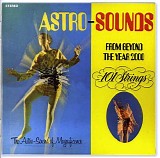 101 Strings Orchestra - Astro Sounds From Beyond The Year 2000