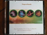 Superchunk - The Clambakes Vol. 4: Sur La Bouche - Live In Montreal 1993