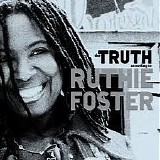 Ruthie Foster - The Truth According to Ruthie Foster