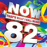 Various artists - Now That's What I Call Music! 82