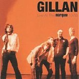 Gillan - Hard Rock Rebirth In London - Marquee 1978