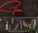 Gillan - Double Trouble