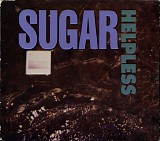 Sugar - Helpless