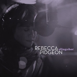 Rebecca Pidgeon - Slingshot
